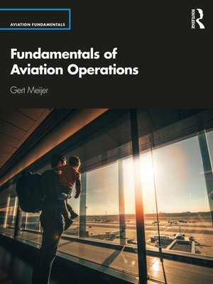 cover image of Fundamentals of Aviation Operations